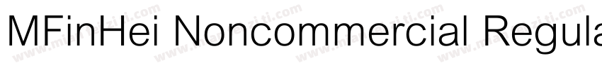 MFinHei Noncommercial Regular字体转换
